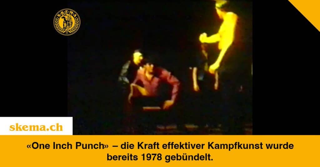 «One Inch Punch» – die Kraft effektiver Kampfkunst wurde bereits 1978 gebündelt.